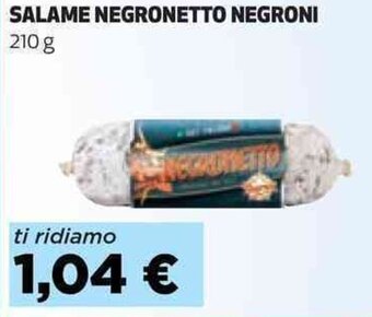 Coop SALAME NEGRONETTO NEGRONI 210 g offerta