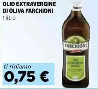 Coop OLIO EXTRAVERGINE DI OLIVA FARCHIONI 1 litro offerta