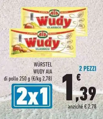 Conad WÜRSTEL WUDY AIA di pollo 250 g 2 PEZZI offerta