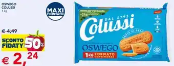 Esselunga OSWEGO COLUSSI 1 kg offerta