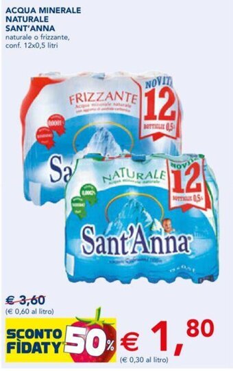 Esselunga ACQUA MINERALE NATURALE SANT'ANNA naturale o frizzante, conf. 12x0,5 litri offerta