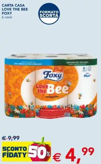 Esselunga CARTA CASA LOVE THE BEE FOXY 6 rotoli offerta