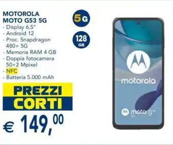Esselunga MOTOROLA MOTO G53 5G offerta