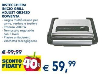 Esselunga BISTECCHIERA INICIO GRILL ADJUST GR242D ROWENTA offerta