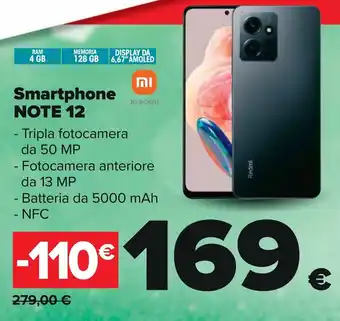 Carrefour Xiaomi Smartphone NOTE 12 offerta