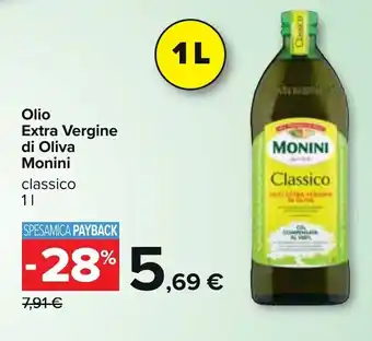 Carrefour Olio Extra Vergine di Oliva Monini classico 1 l offerta