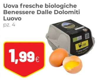 Coop Uova fresche biologiche Benessere Dalle Dolomiti Luovo pz. 4 offerta