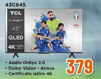 Expert TCL 43" 43C645 offerta
