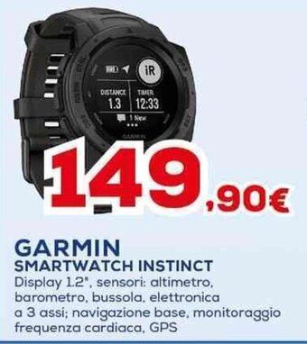 Euronics GARMIN SMARTWATCH INSTINCT offerta