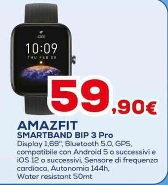 Euronics AMAZFIT SMARTBAND BIP 3 Pro offerta