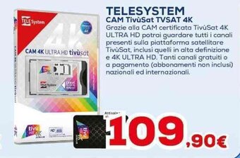 Euronics TELESYSTEM CAM TivuSat TVSAT 4K offerta