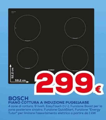 Euronics BOSCH PIANO COTTURA A INDUZIONE PUG611AA5E offerta