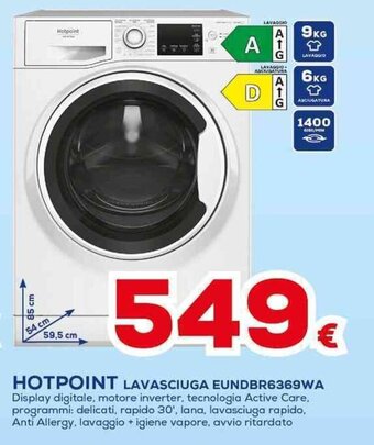 Euronics HOTPOINT LAVASCIUGA EUNDBR6369WA offerta