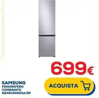 Euronics SAMSUNG FRIGORIFERO COMBINATO RB38C606DSA/EF offerta