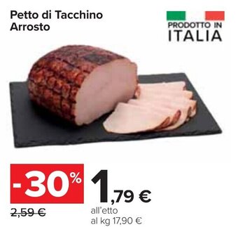 Carrefour Petto di Tacchino Arrosto offerta