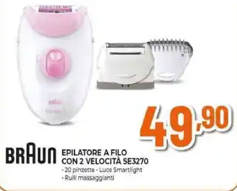 Expert BRAUN EPILATORE A FILO CON 2 VELOCITÀ SE3270 offerta