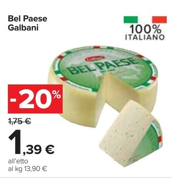 Carrefour Bel Paese Galbani offerta