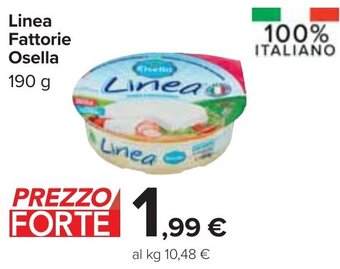 Carrefour Linea Fattorie Osella 190 g offerta