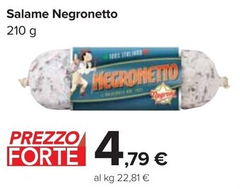 Carrefour Salame Negronetto 210 g offerta