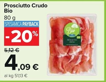 Carrefour Prosciutto Crudo Bio 80 g offerta