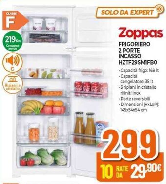 Expert Zoppas FRIGORIERO 2 PORTE INCASSO HZTF29SMIFBO offerta
