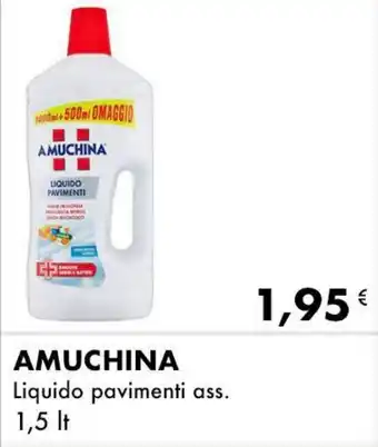 Iper Tosano AMUCHINA Liquido pavimenti ass. 1,5 It offerta