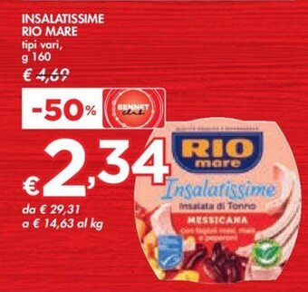 Bennet INSALATISSIME RIO MARE tipi vari, g 160 offerta