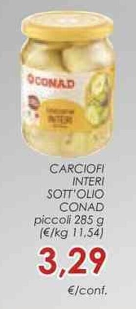 Conad CARCIOFI INTERI SOTT'OLIO CONAD piccoli 285 g offerta