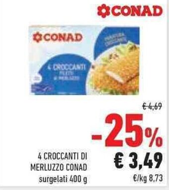 Conad 4 CROCCANTI DI MERLUZZO CONAD surgelati 400 g offerta