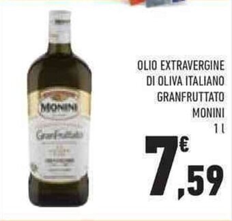 Conad OLIO EXTRAVERGINE DI OLIVA ITALIANO GRANFRUTTATO MONINI 1 l offerta