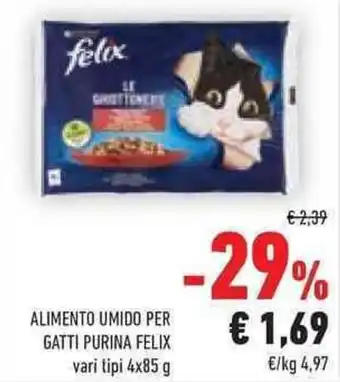 Conad ALIMENTO UMIDO PER GATTI PURINA FELIX vari tipi 4x85 g offerta