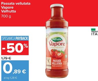 Carrefour Passata vellutata Vapore Valfrutta 700 g offerta