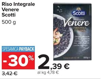 Carrefour Riso Integrale Venere Scotti 500 g offerta