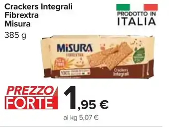 Carrefour Crackers Integrali Fibrextra Misura 385 g offerta