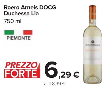 Carrefour Roero Arneis DOCG Duchessa Lia 750 ml offerta