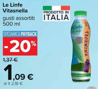 Carrefour Le Linfe Vitasnella gusti assortiti 500 ml offerta