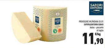 Conad PROVOLONE VALPADANA D.O.P. SAPORI&DINTORNI CONAD offerta