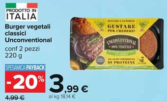 Carrefour Burger vegetali classici Unconventional conf 2 pezzi 220 g offerta