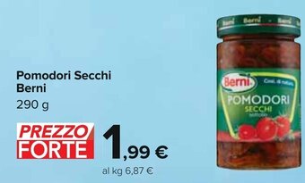 Carrefour Pomodori Secchi Berni 290 g offerta
