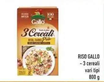 Conad RISO GALLO - 3 cereali vari tipi 800 g offerta