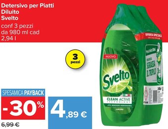 Carrefour Detersivo per Piatti Diluito Svelto conf 3 pezzi da 980 ml cad 2.94 l offerta