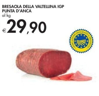 Bennet BRESAOLA DELLA VALTELLINA IGP PUNTA D'ANCA offerta