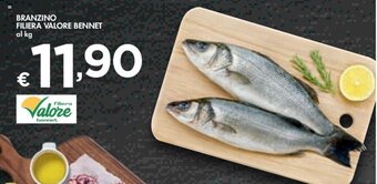 Bennet BRANZINO FILIERA VALORE BENNET offerta