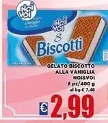 Vivo Supermercati Noi & voi gelato biscotto alla vaniglia 8 pz / 400g offerta