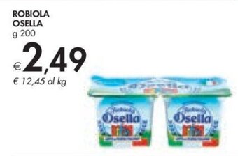 Bennet ROBIOLA OSELLA g 200 offerta