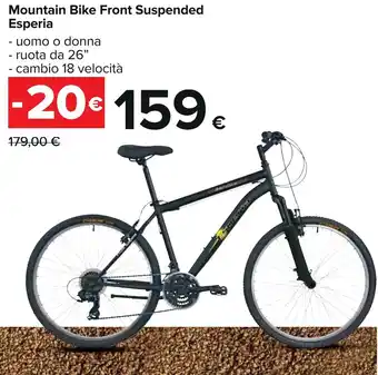 Carrefour Mountain Bike Front Suspended Esperia ruota da 26" offerta