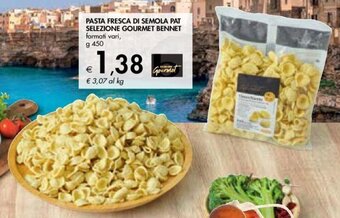 Bennet PASTA FRESCA DI SEMOLA PAT SELEZIONE GOURMET BENNET formati vari, g 450 offerta