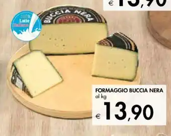 Bennet FORMAGGIO BUCCIA NERA al kg offerta