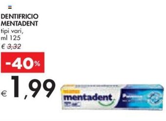 Bennet DENTIFRICIO MENTADENT tipi vari, ml 125 offerta