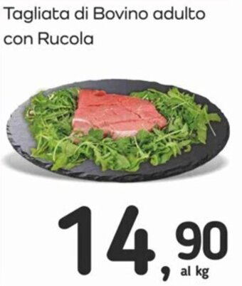 Famila Tagliata di Bovino adulto con Rucola offerta